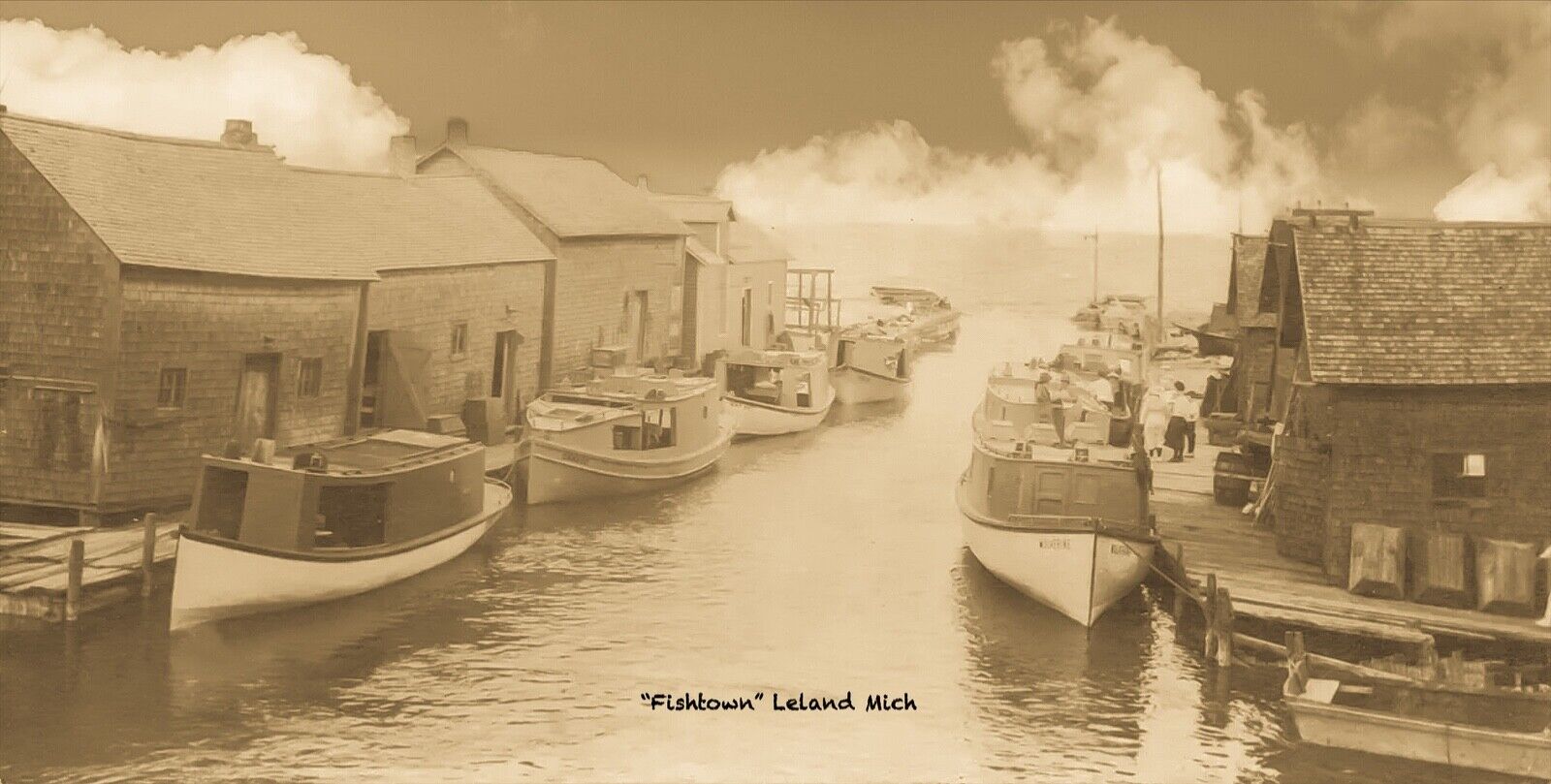 RPPC Leland, Michigan, Vintage Boats, Fish Shacks “Fishtown”