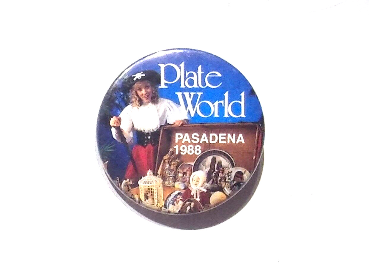PLATE WORLD PASADENA 1988 - VINTAGE BUTTON PIN