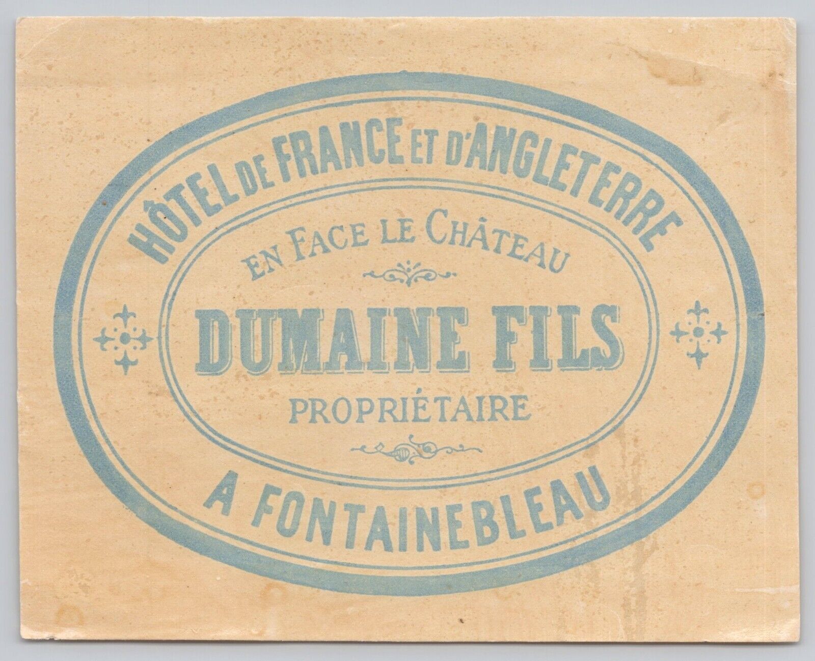 c1910-20 Hotel De France Et D\'Angleterre Luggage Label Fontainebleau France
