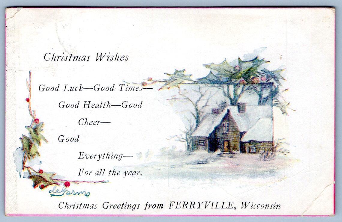 1922 CHRISTMAS GREETINGS FROM FERRYVILLE WISCONSIN SNOW COVERED COTTAGE POSTCARD