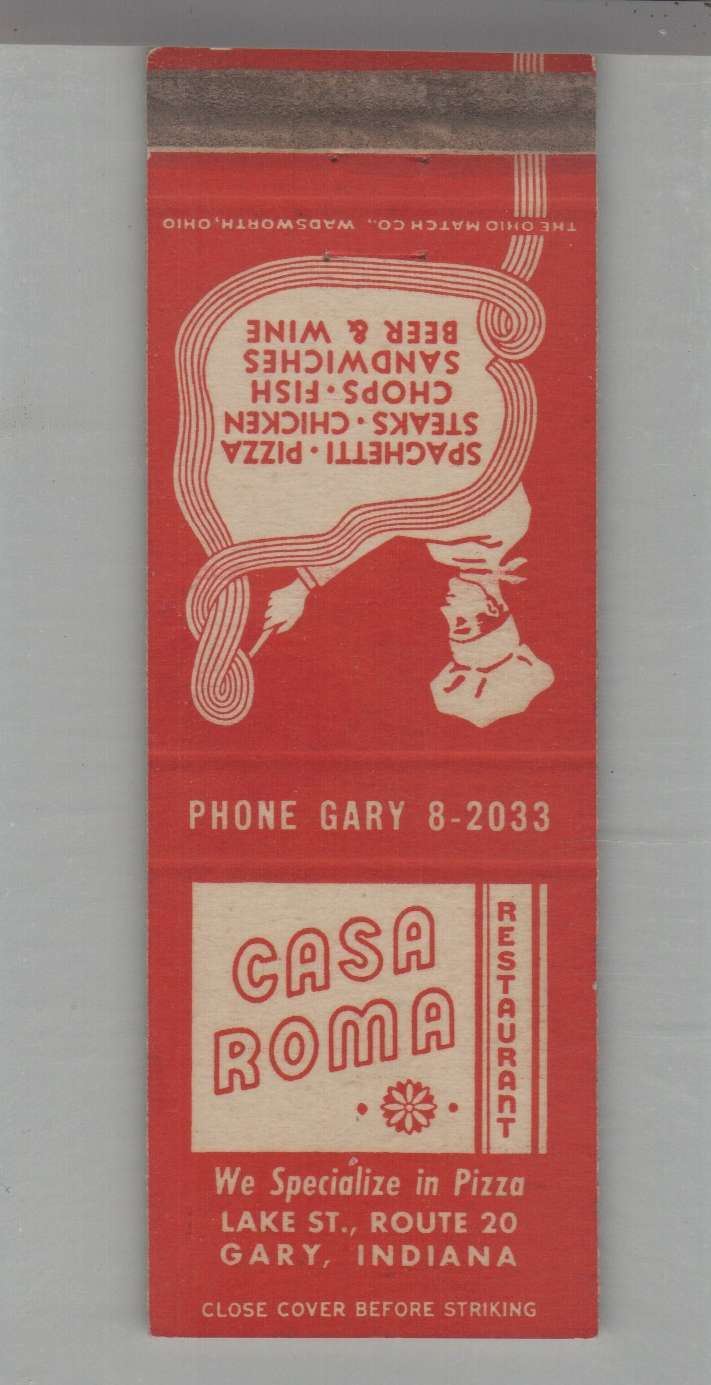 Matchbook Cover - Pizza Place - Casa Roma Restaurant Gary, IN