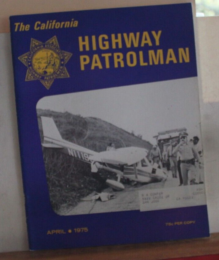 The California Highway Patrolman   April  1975