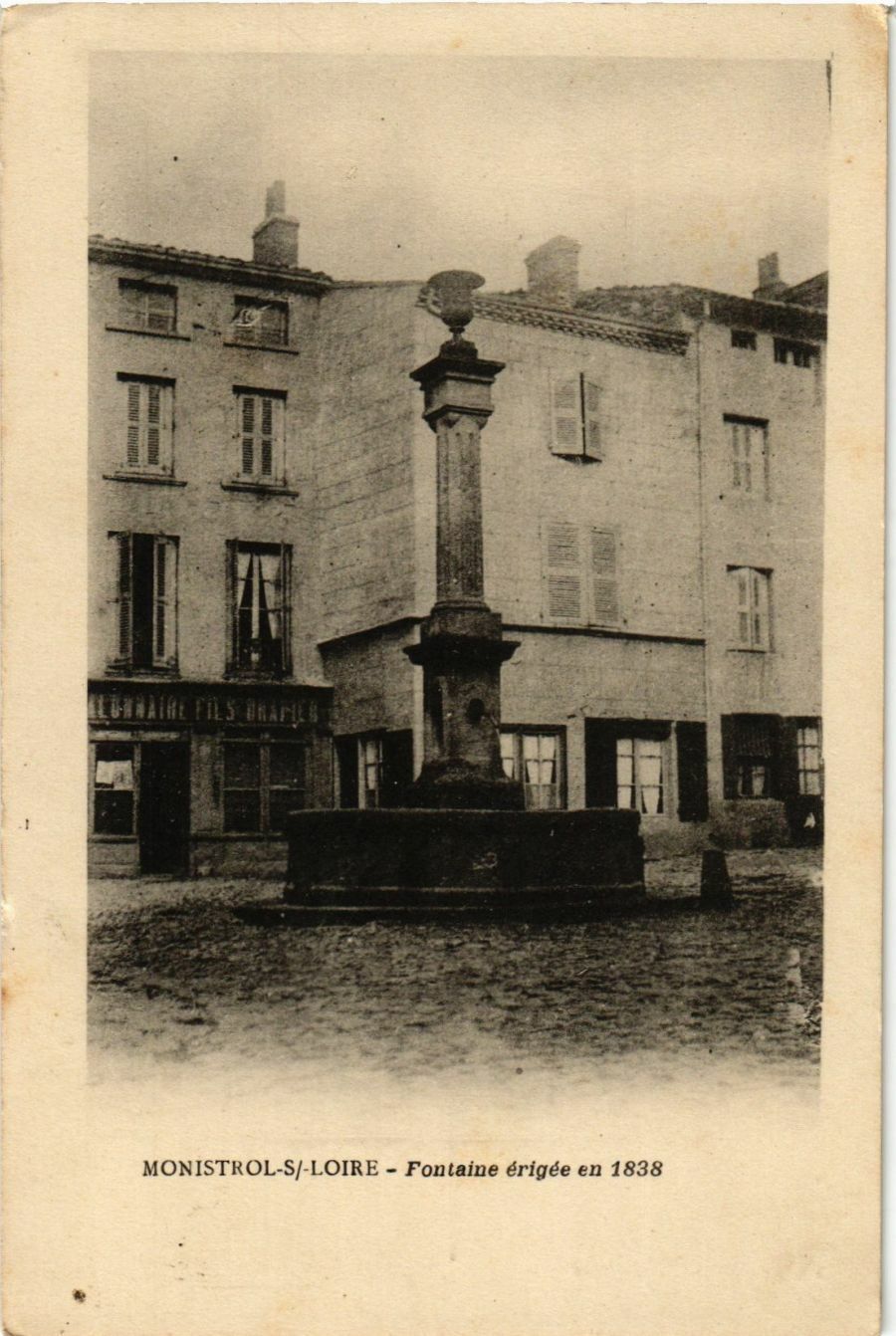 CPA Monistrol-sur-Loire - fountain erected in 1838 FRANCE (915520)