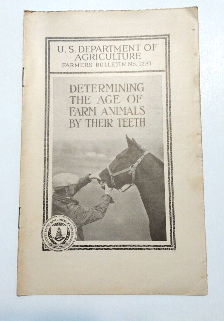 USDA - Farmers Bulletin No 1721 - Determining Age of Farm Animals by Their Teeth