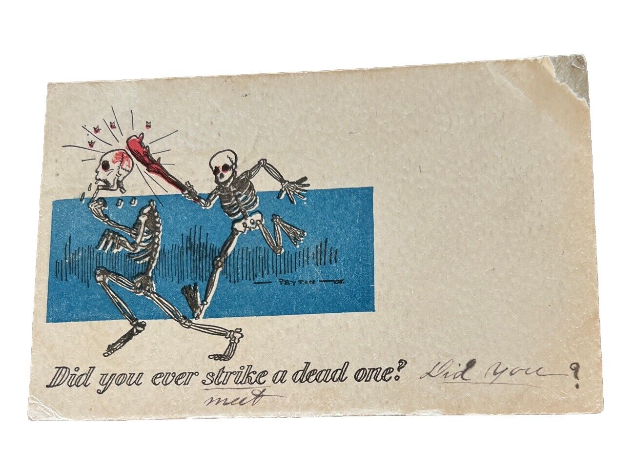 c1909 Postcard Skeleton Did You Ever Strike A Dead One Halloween Type