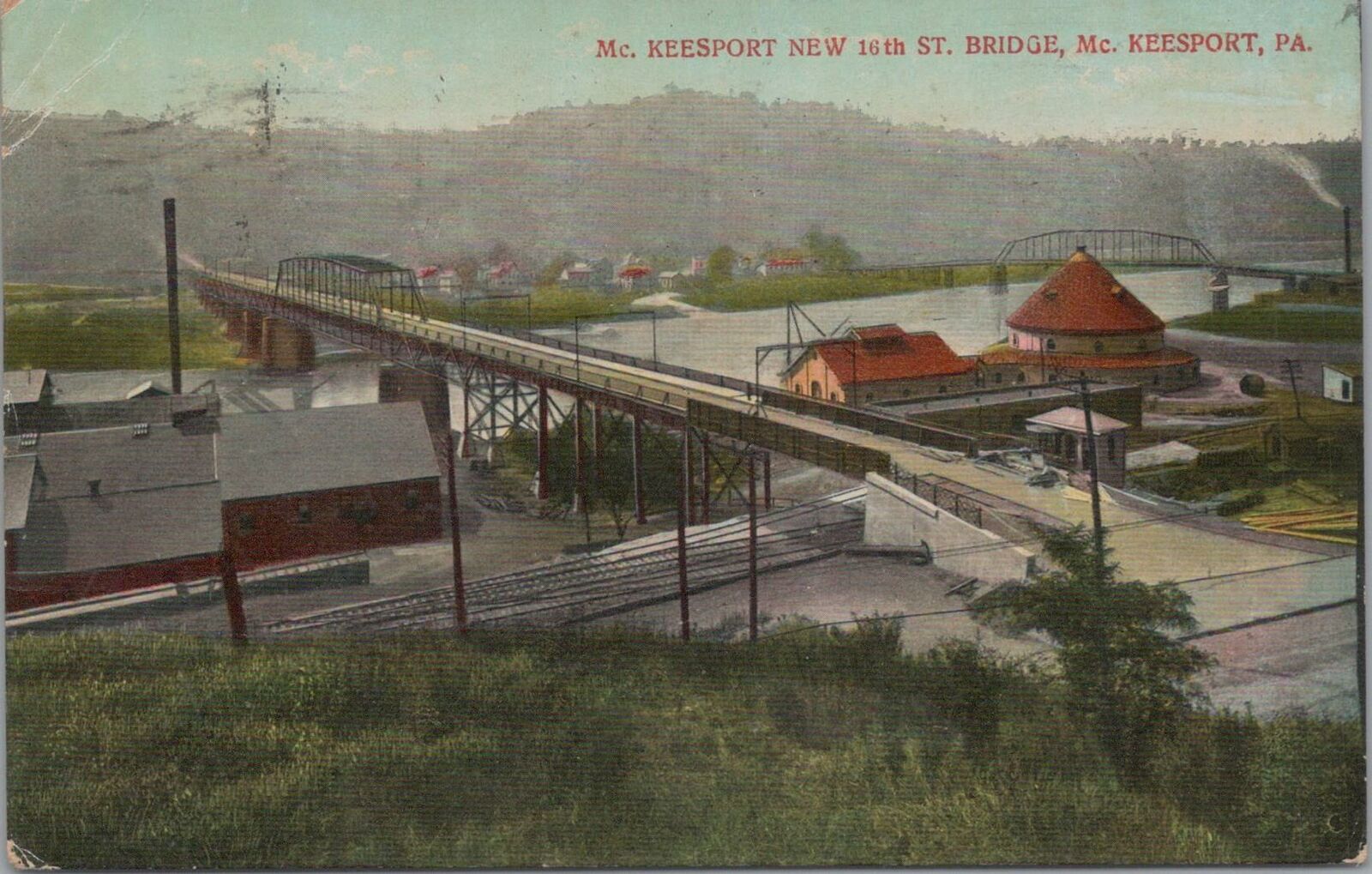 Postcard Mc Keesport New 16th St Bridge Mckeepsort PA 