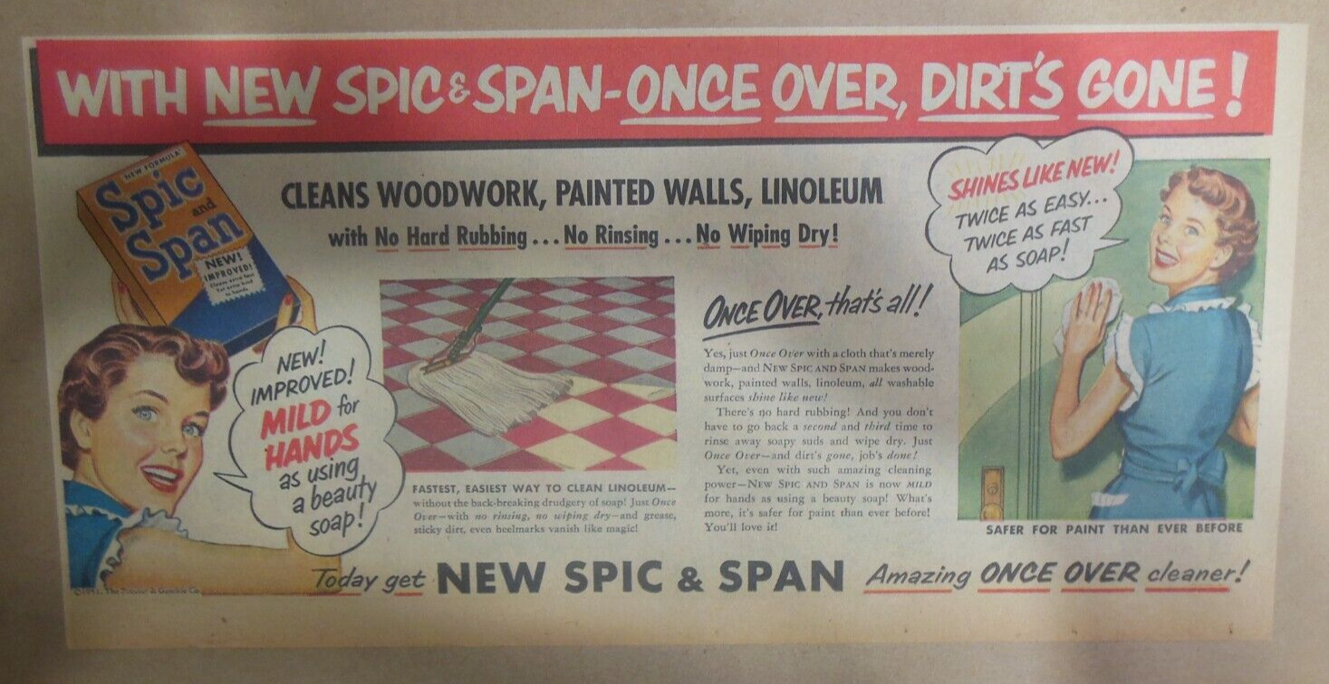 Spic and Span Cleanser Ad: Once Over Dirt\'s Gone  1951 Size: 7.5 x 15 inches