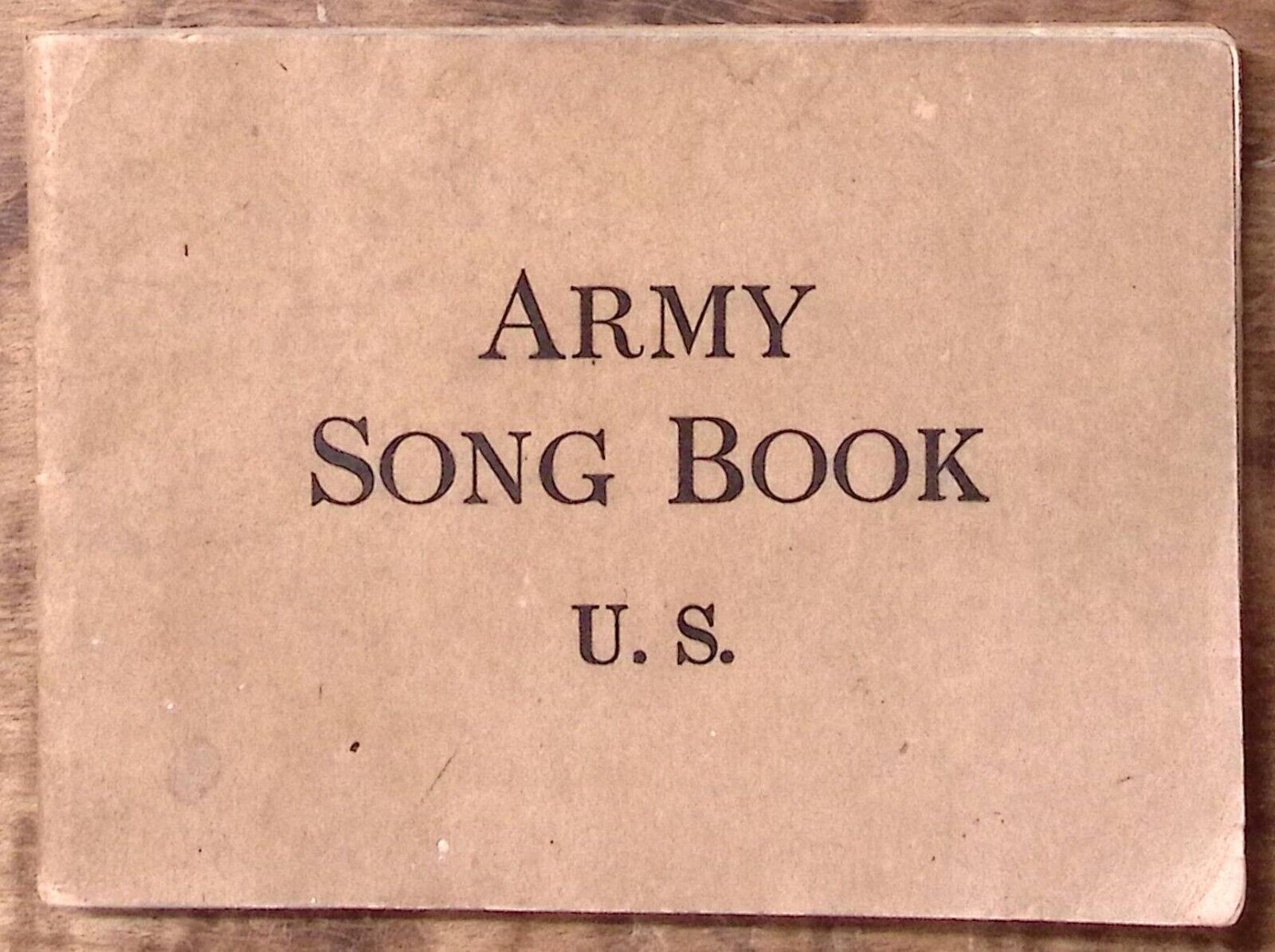 1918 WWI U.S. ARMY SONG BOOK ISSUED BY WAR DEPT 90 PAGES Z5349