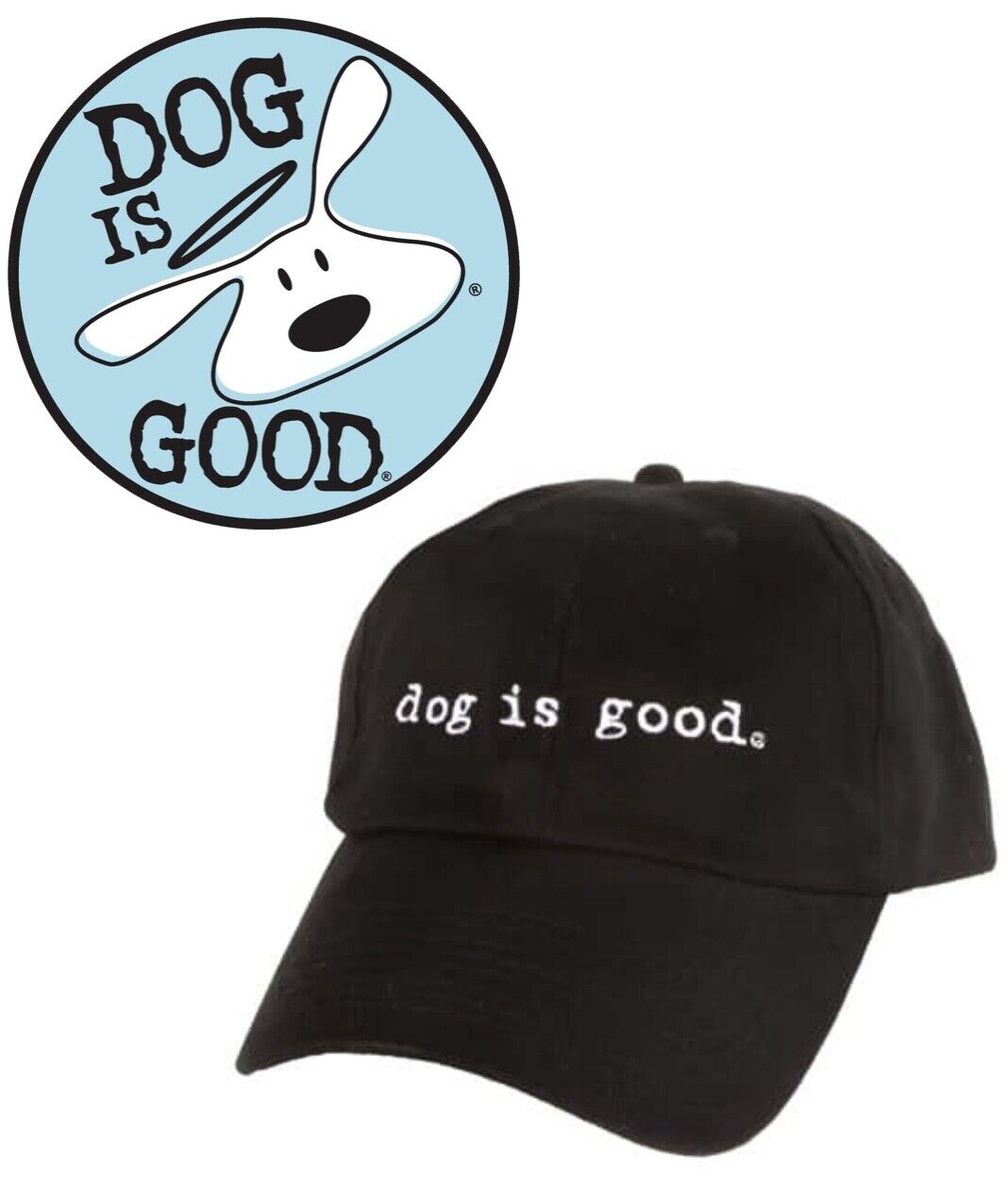 DOG IS GOOD Cap dog is good Adjustable Brand New Authentic DOG IS GOOD 