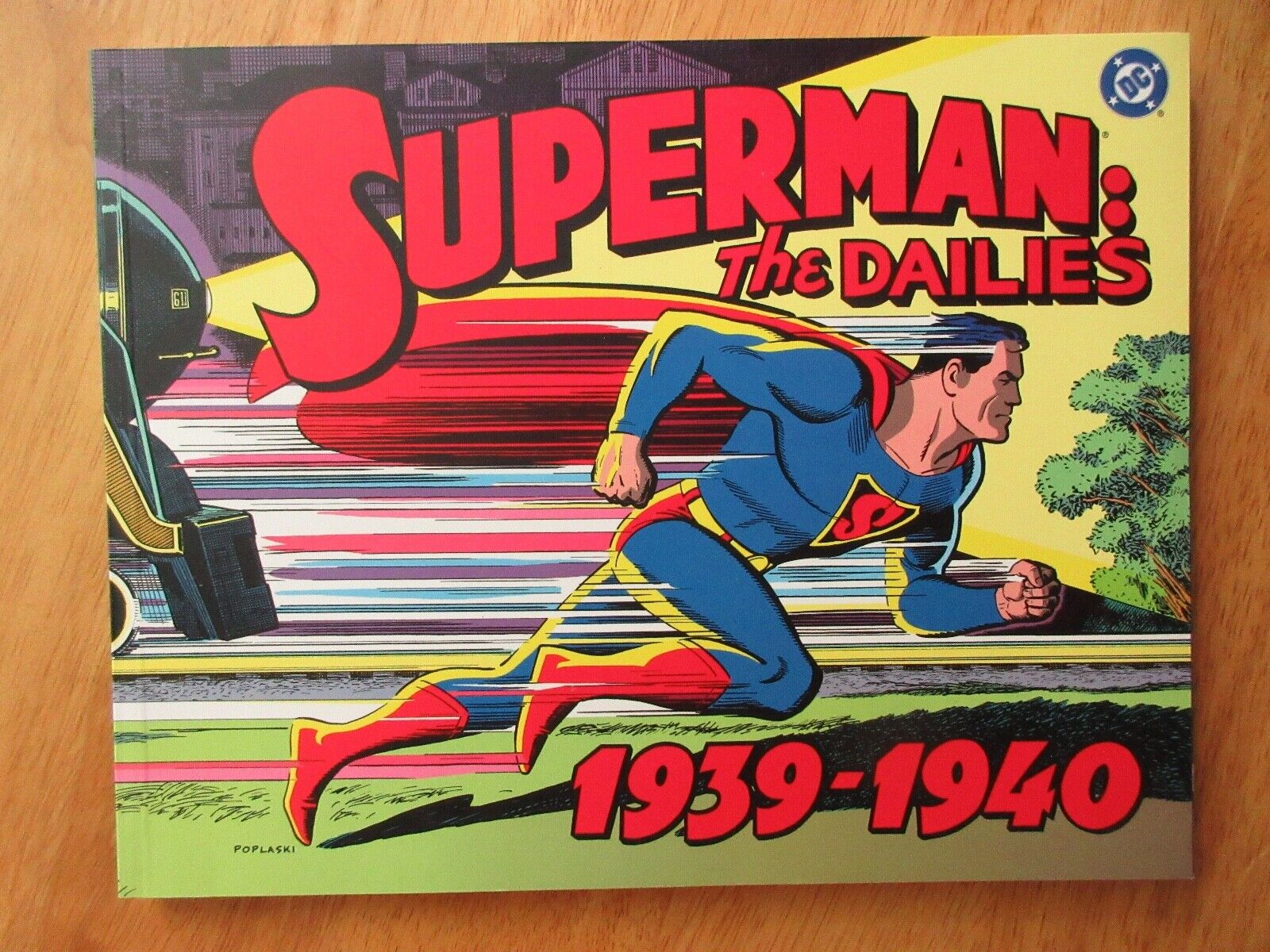 SUPERMAN: THE DAILIES, 1939 to 1940 (Kitchen Sink) NM/NEW