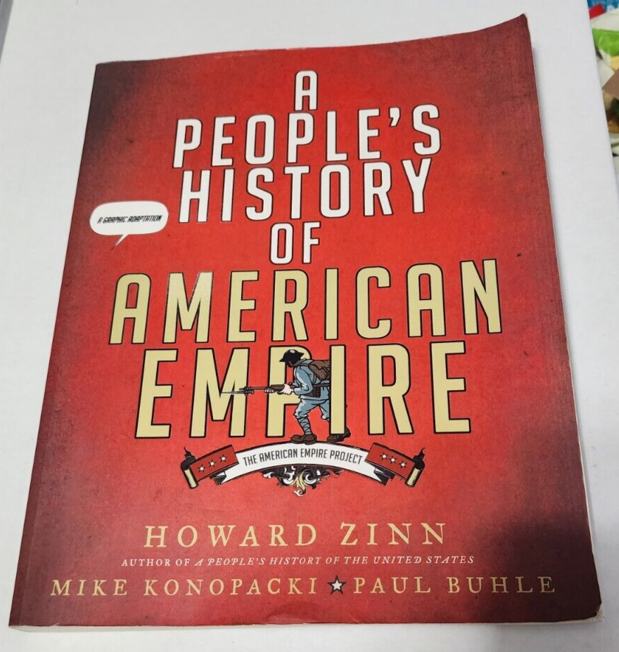 A People's History of American Empire: A Graphic Adaptation by Howard Zinn