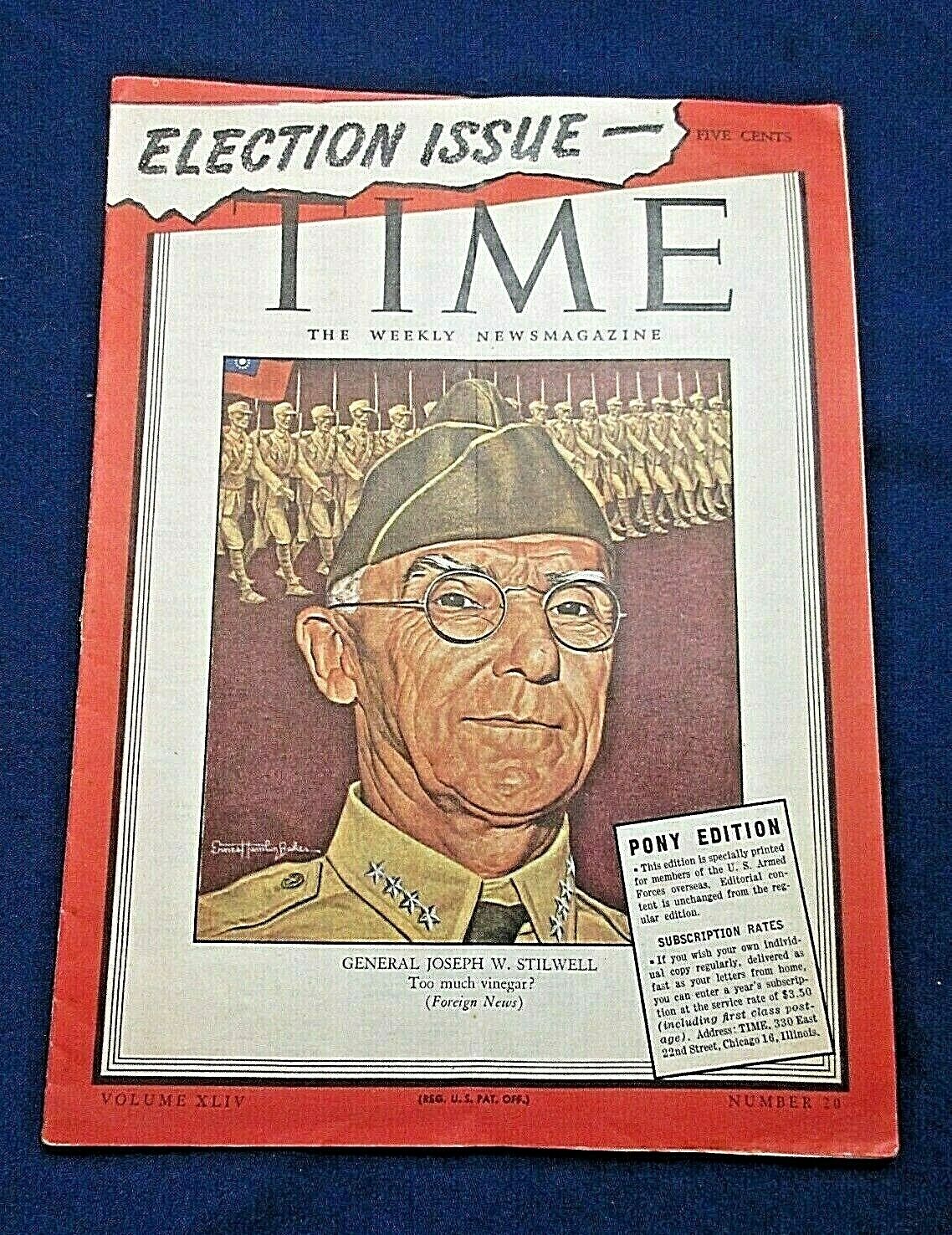 WWII - May 12 1944 TIME MAGAZINE - Pony Edition - ELECTION ISSUE -Gen. Stillwell
