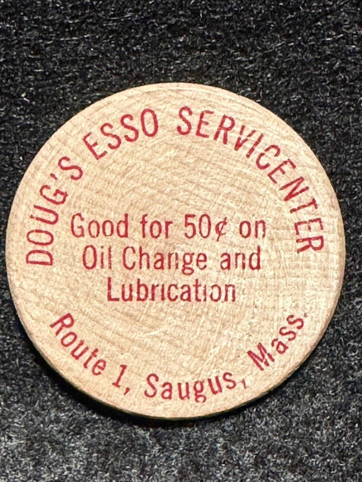 Saugus, MA Doug’s ESSO Servicecenter Good For 50c Trade Token Wooden Nickel