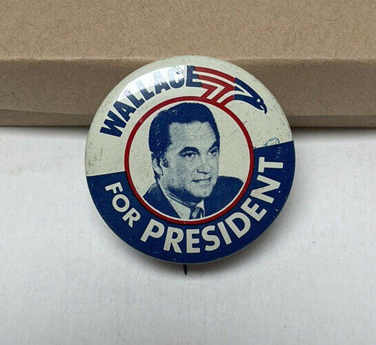 1972 Vintage George Wallace For President Campaign Button Pin Pinback