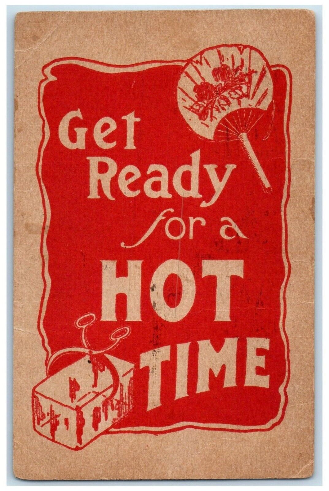 1910 Get Ready For A Hot Time Cube Ice Fan Quincy Illinois IL Antique Postcard