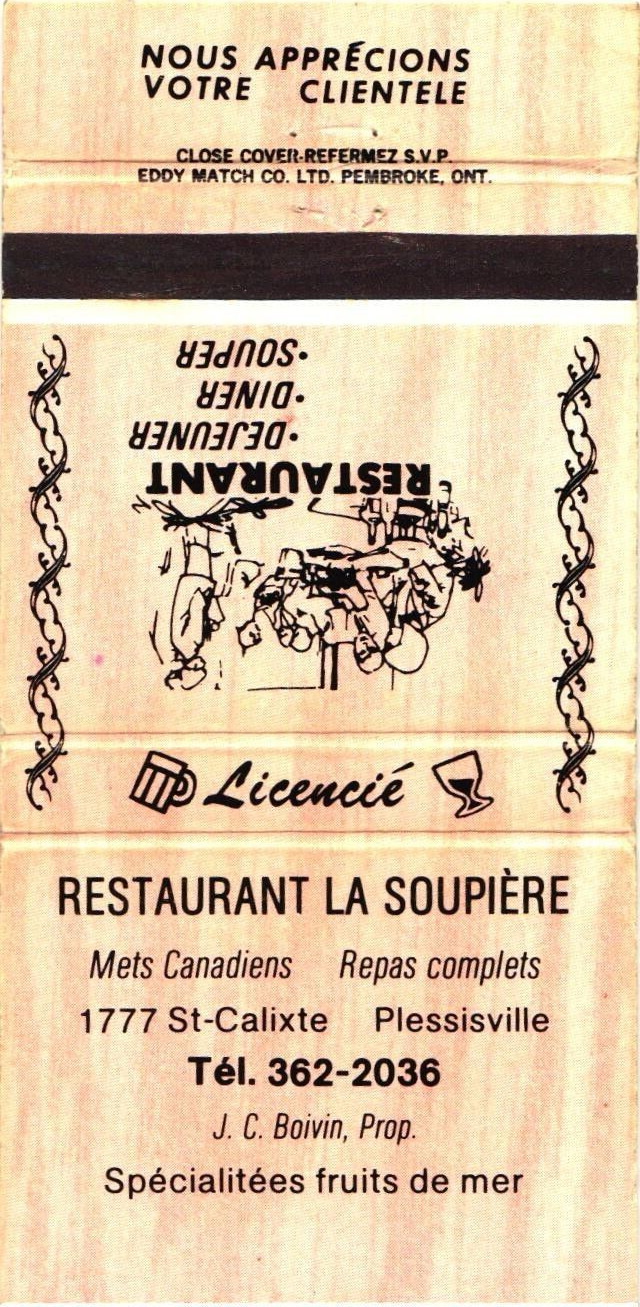 Saint-Calixte, Quebec Canada Restaurant La Soupiere Vintage Matchbook Cover