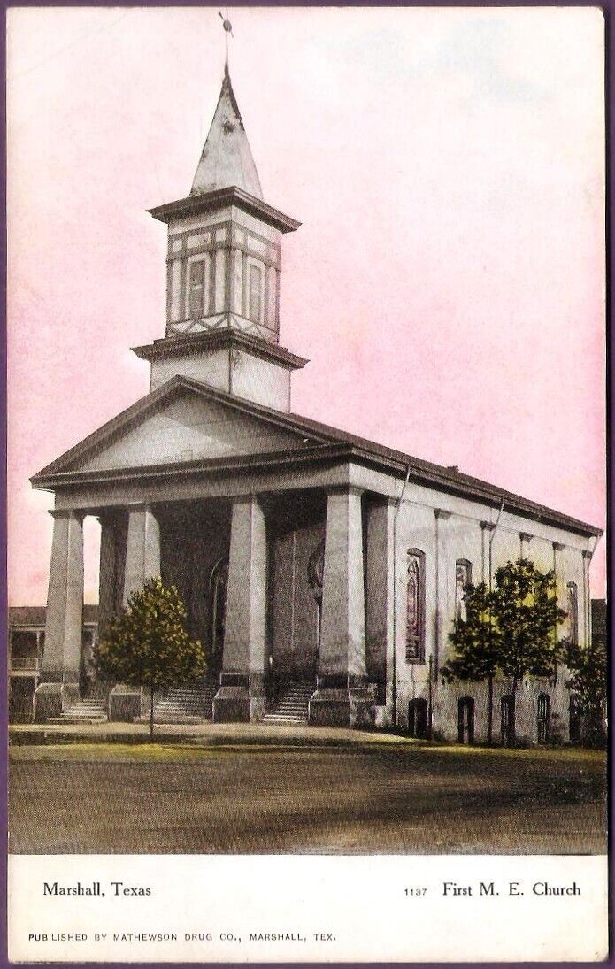 Marshall Texas First M. E. Church 1900s Postcard