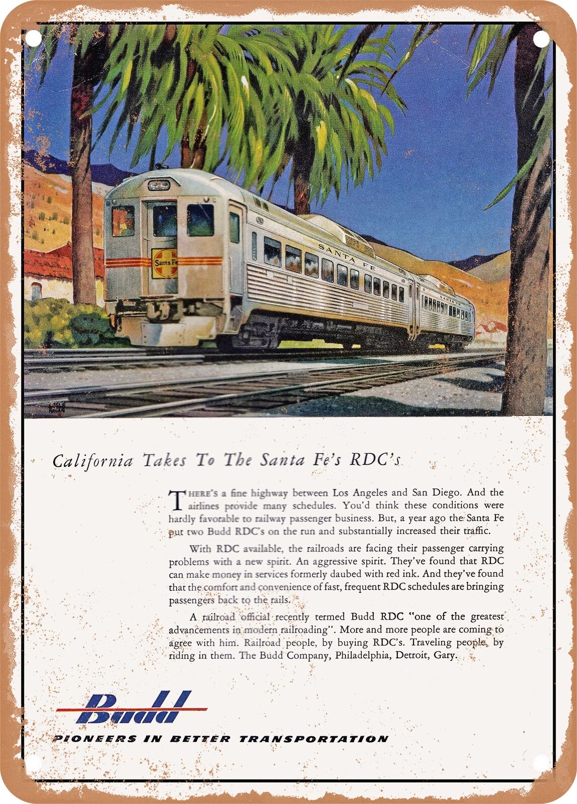 METAL SIGN - 1953 California Takes to the Santa Fes RDCS Budd Vintage Ad