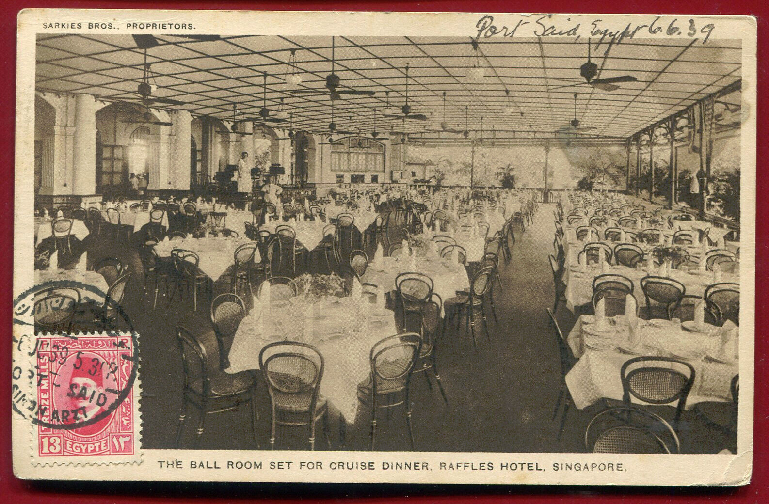 Raffles Hotel Ball Room for Cruise Dinner Singapore posted Port Said Egypt 1939