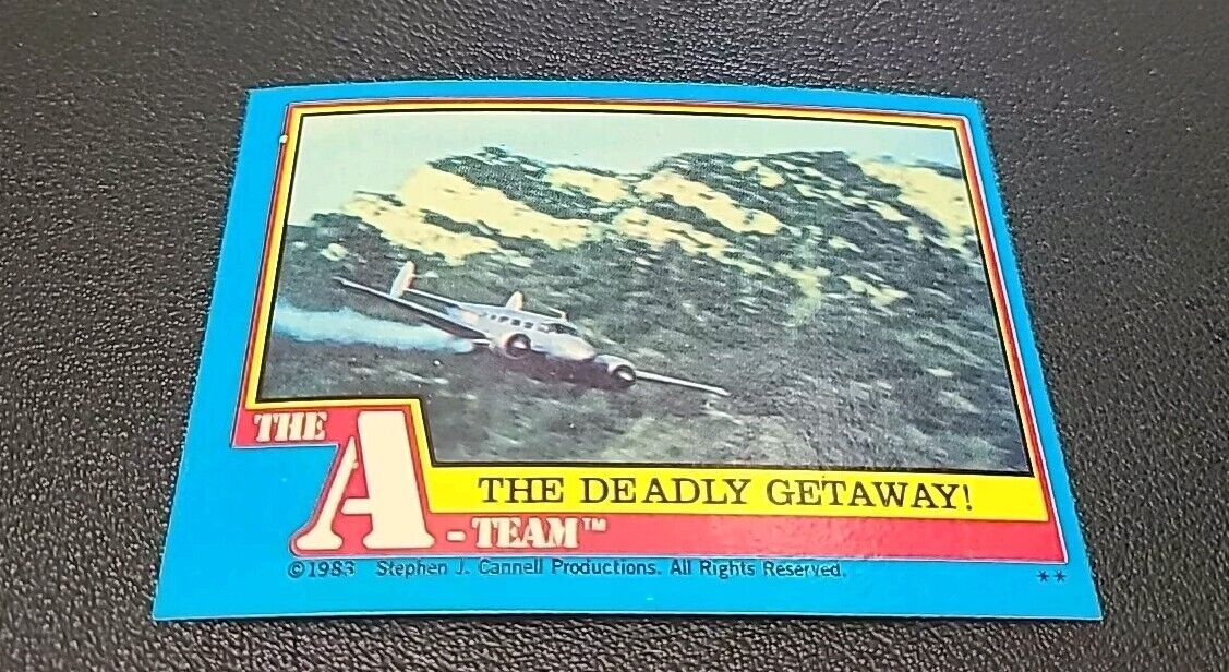 1983 Topps The A-Team #39 The Deadly Getaway