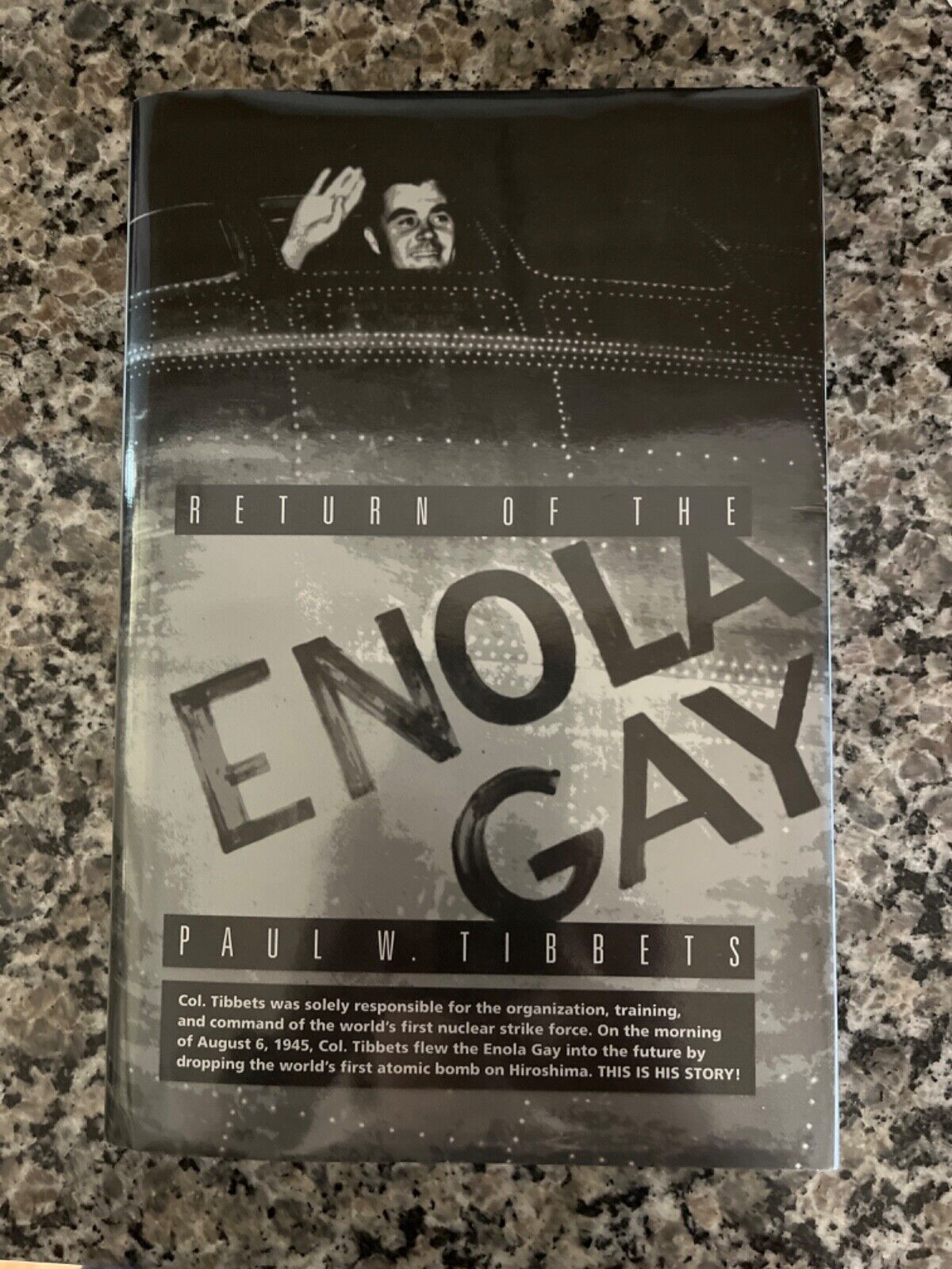 PAUL W. TIBBETS Signed by all 4, book 1236/1500 - Return of the Enola Gay