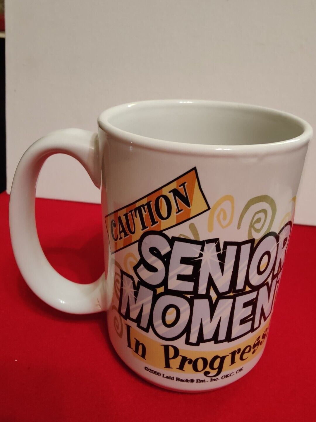 Caution Senior Moment Coffee Mug In Progress Ceramic Cup 2000 Laid Back Ent. USA