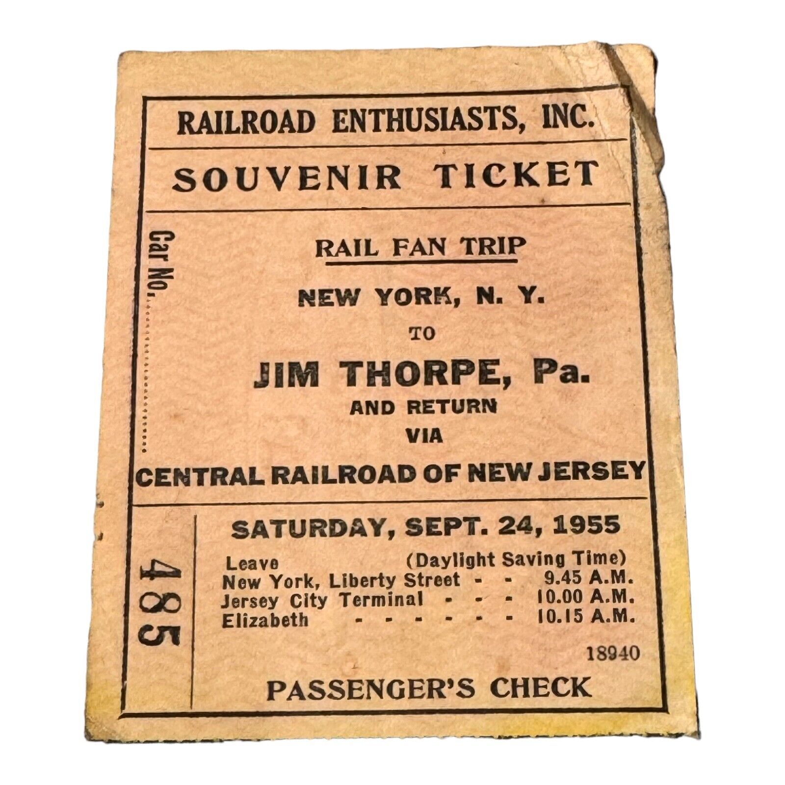 Central Railroad Enthusiasts Souvenir Ticket Pass Rail Fan Trip Number 485