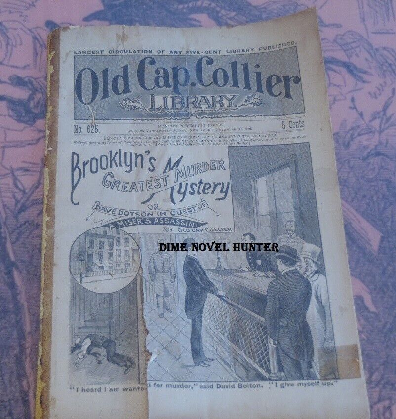 1898 OLD CAP COLLIER #625 \