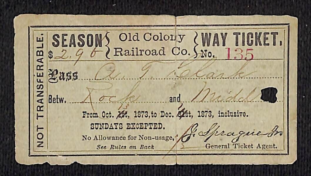 Old Colony Railroad 1873 Season Pass / Ticket A.T. Clark - Very Scarce