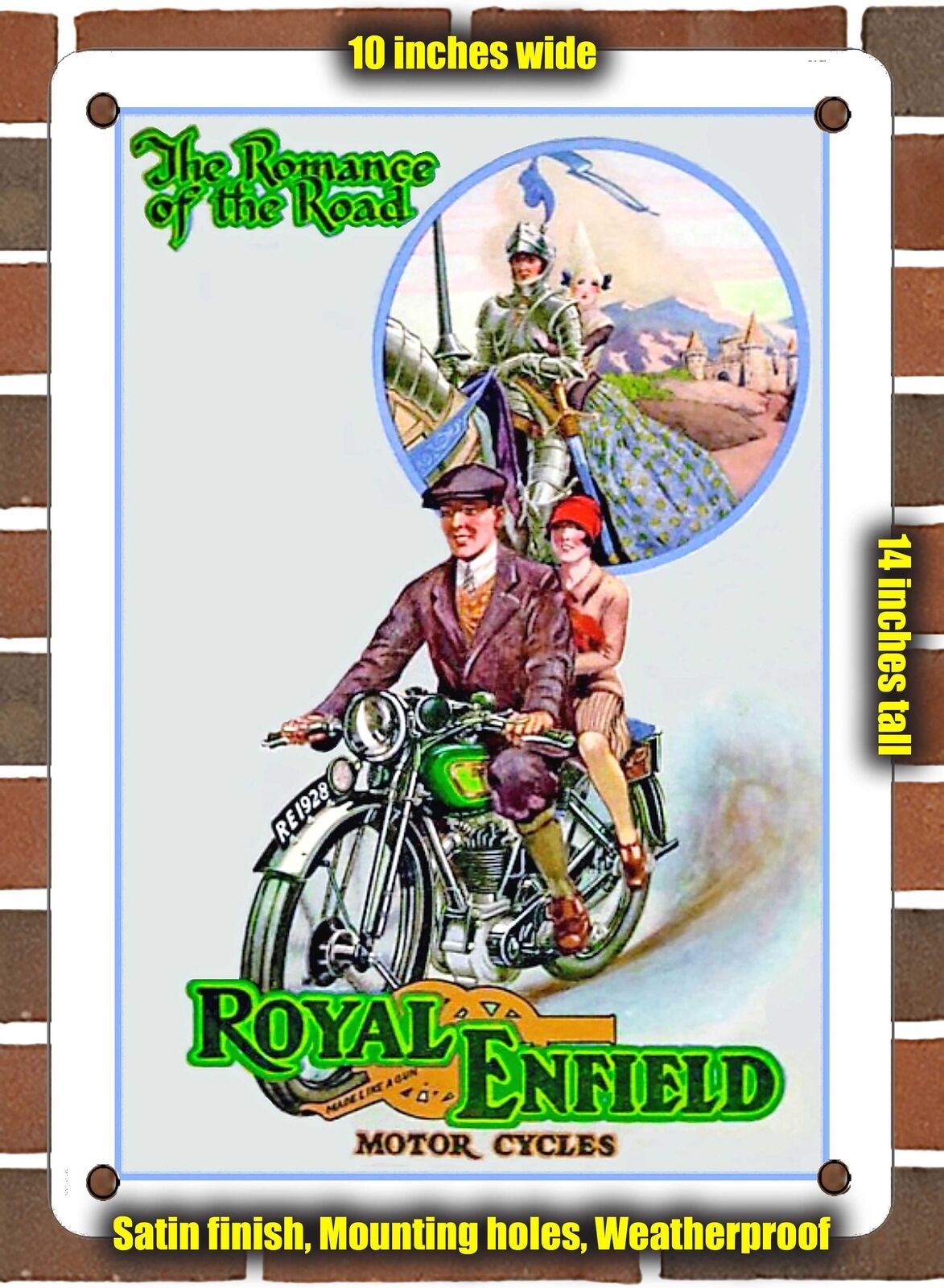 METAL SIGN - 1928 Royal Enfield Motorcycles the Romance of the Road - 10x14