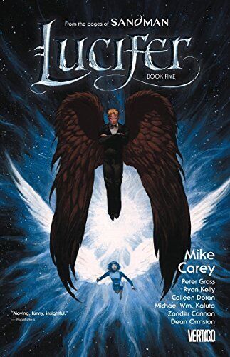 LUCIFER BOOK FIVE By Mike Carey **BRAND NEW**