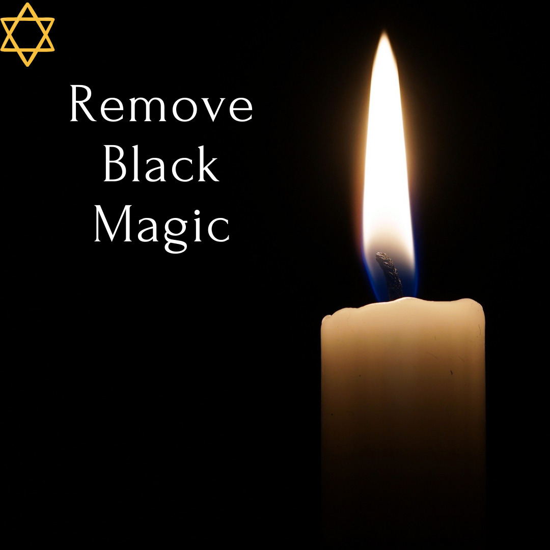 Remove Black Magic, Removing Evil Spirits, Powerful Magic, Strong Protection