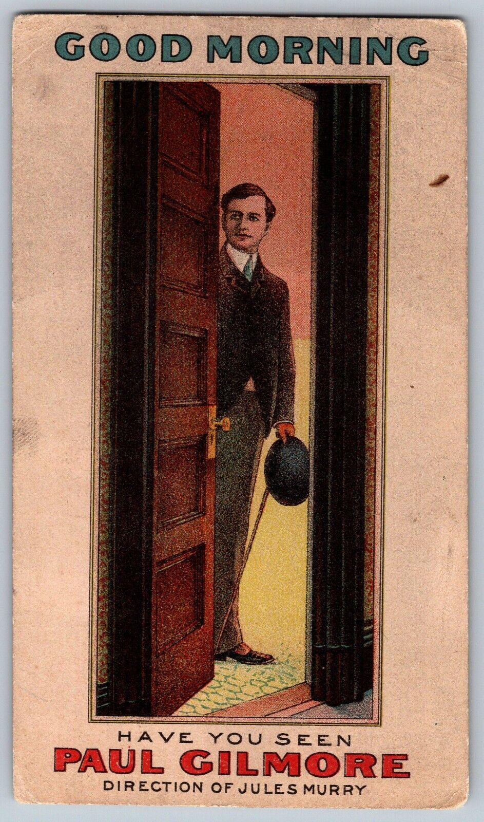 Good Morning - Greetings - Paul Gilmore - Director - Vintage Postcard - Unposted
