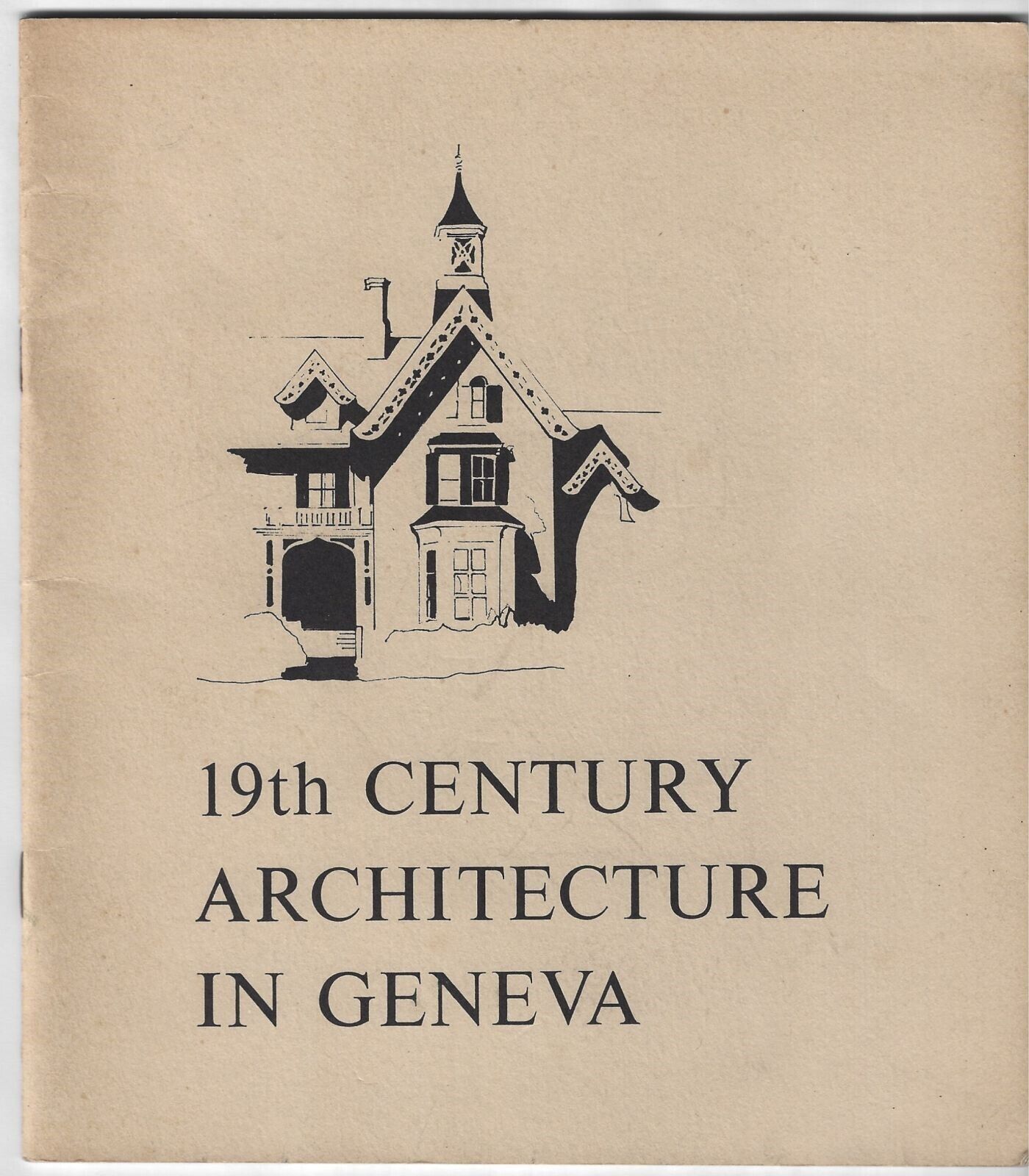 19th Century Architecture in Geneva New York Photo Illustrated 1978