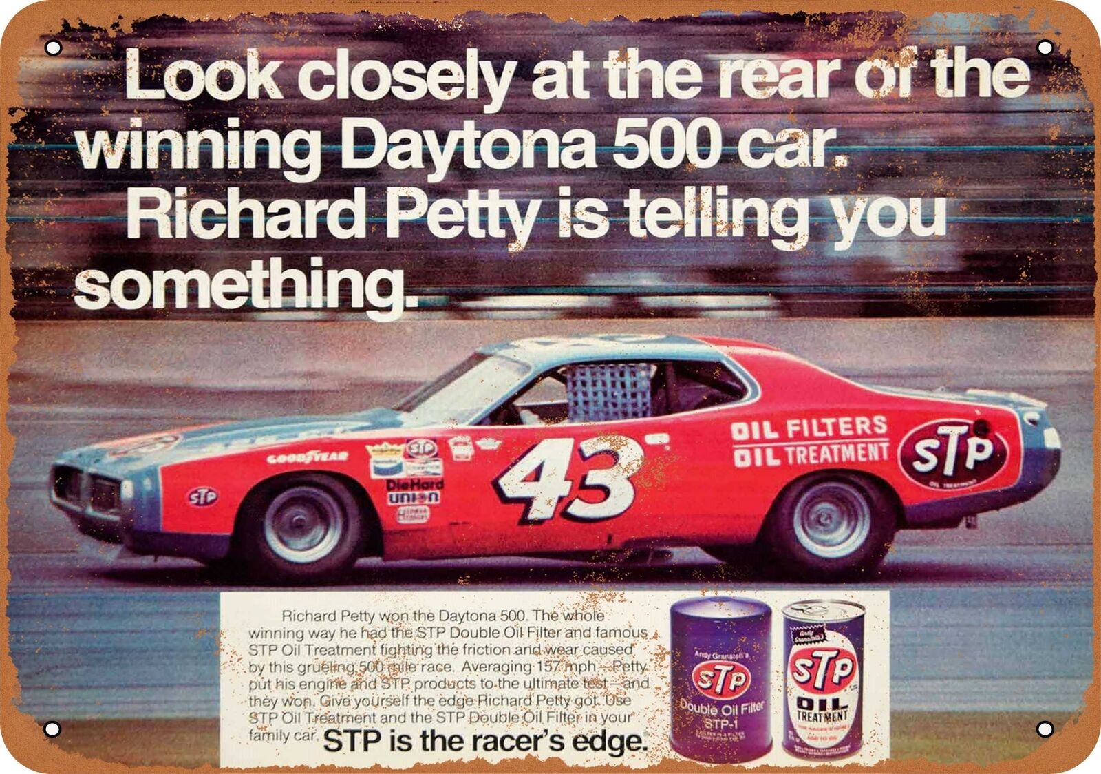 Metal Sign - 1972 Richard Petty for STP Oil Treatment -- Vintage Look