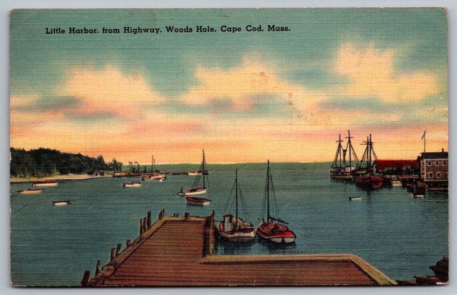 Little Harbor Highwya Woods Hole Cape Cod Massachusetts Dock Pier Linen Postcard