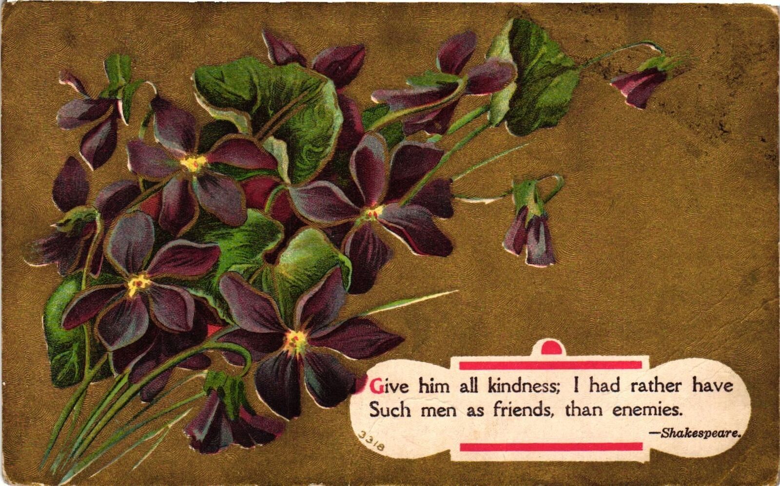 Vintage Postcard- GIVE HIM KINDNESS, SHAKESPEARE, PURPLE FLOWERS Posted 1910