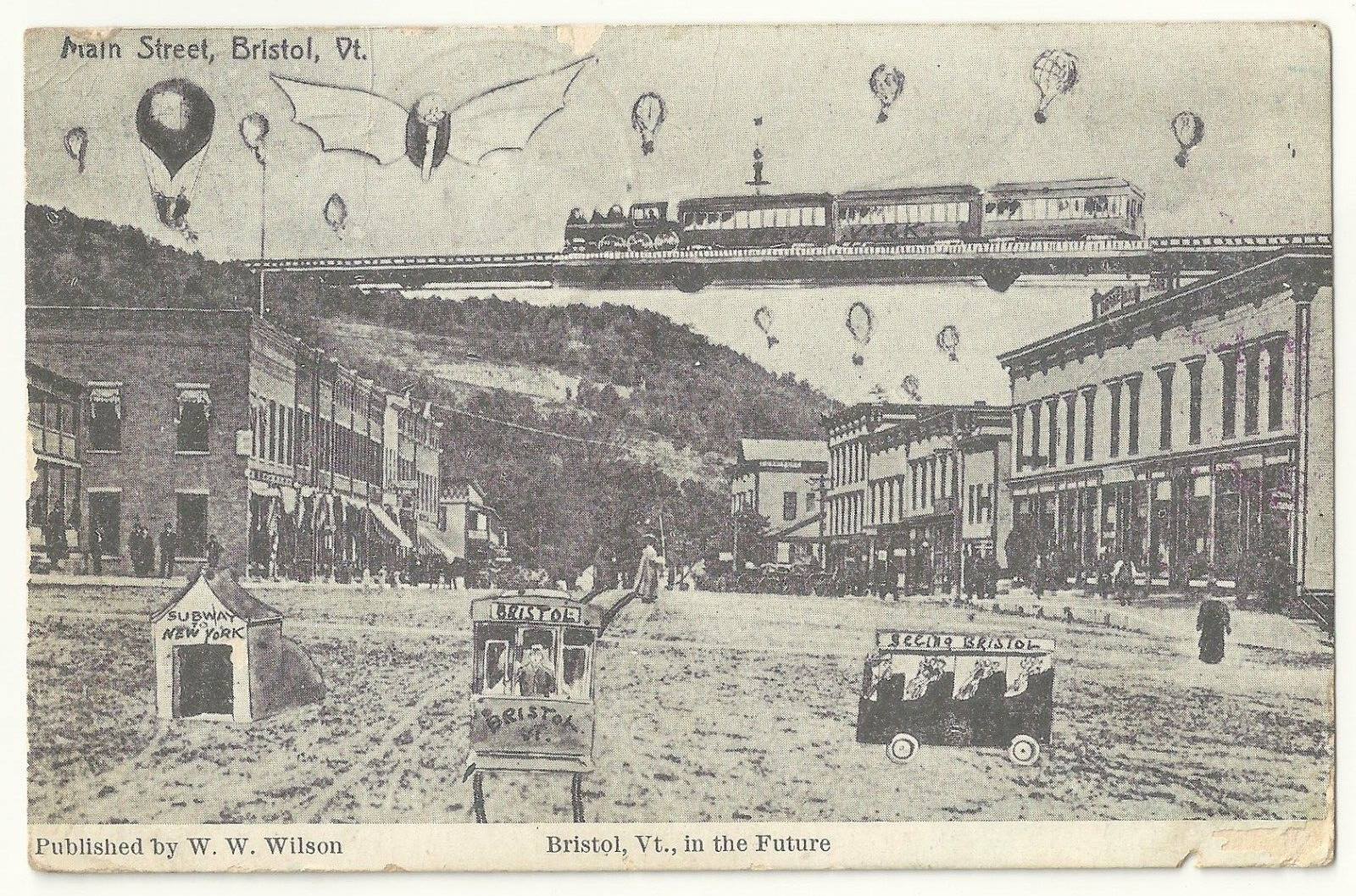 1910s Main Street, Bristol, VT Vermont, In The Future, W. W. Wilson Postcard VT