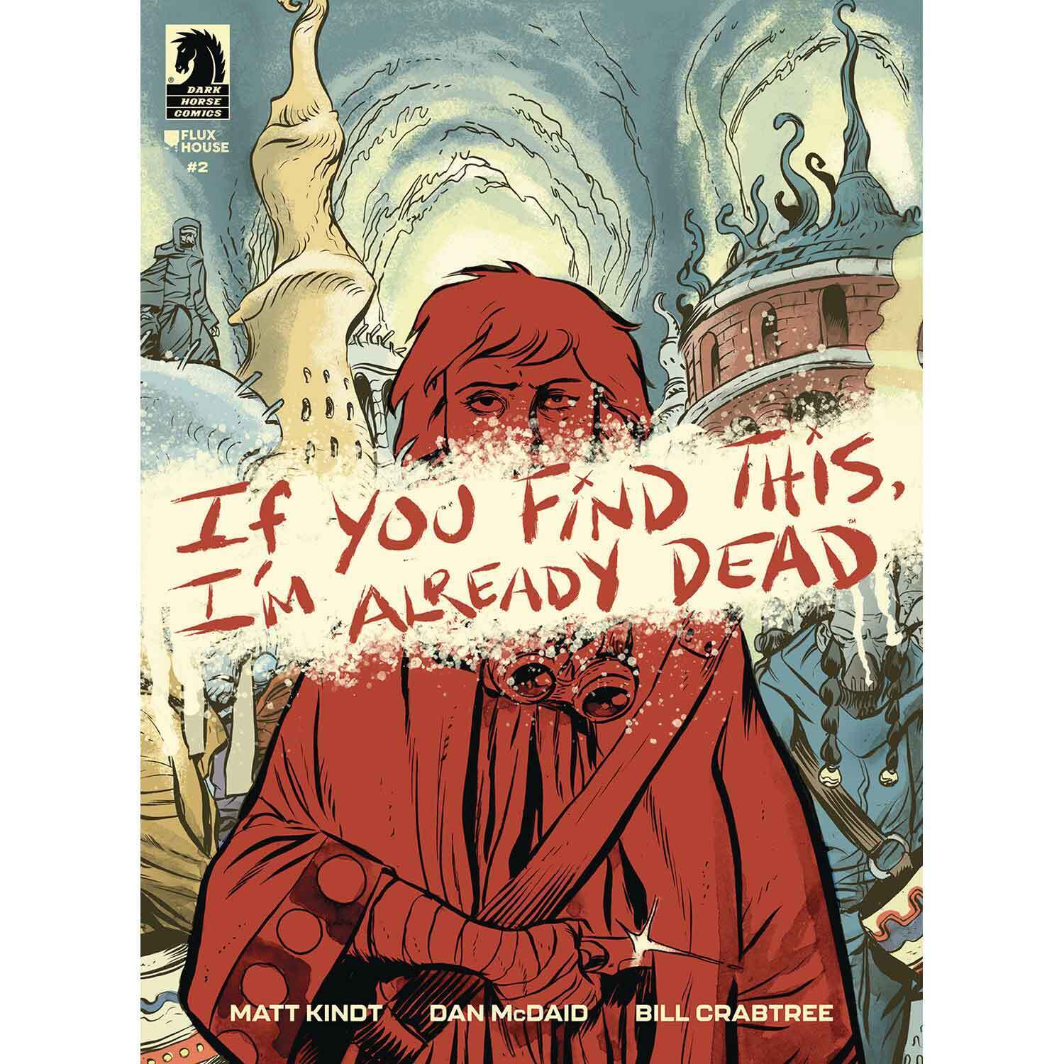 If You Find This Im Already Dead #2 Dark Horse Comics First Printing