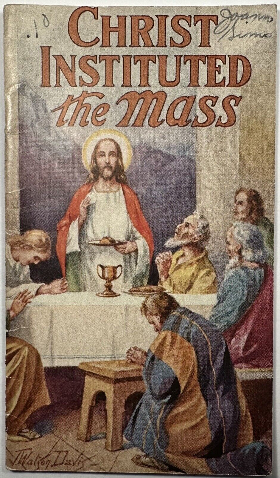 Christ Instituted the Mass, Vintage 1935 Holy Devotional Booklet.