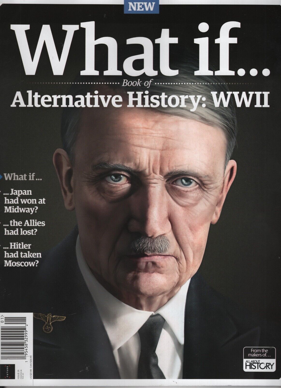 WHAT IF...ALTERNATIVE WORLD WAR II ALL ABOUT HISTORY MAGAZINE 2024 FUTURE PUB UK