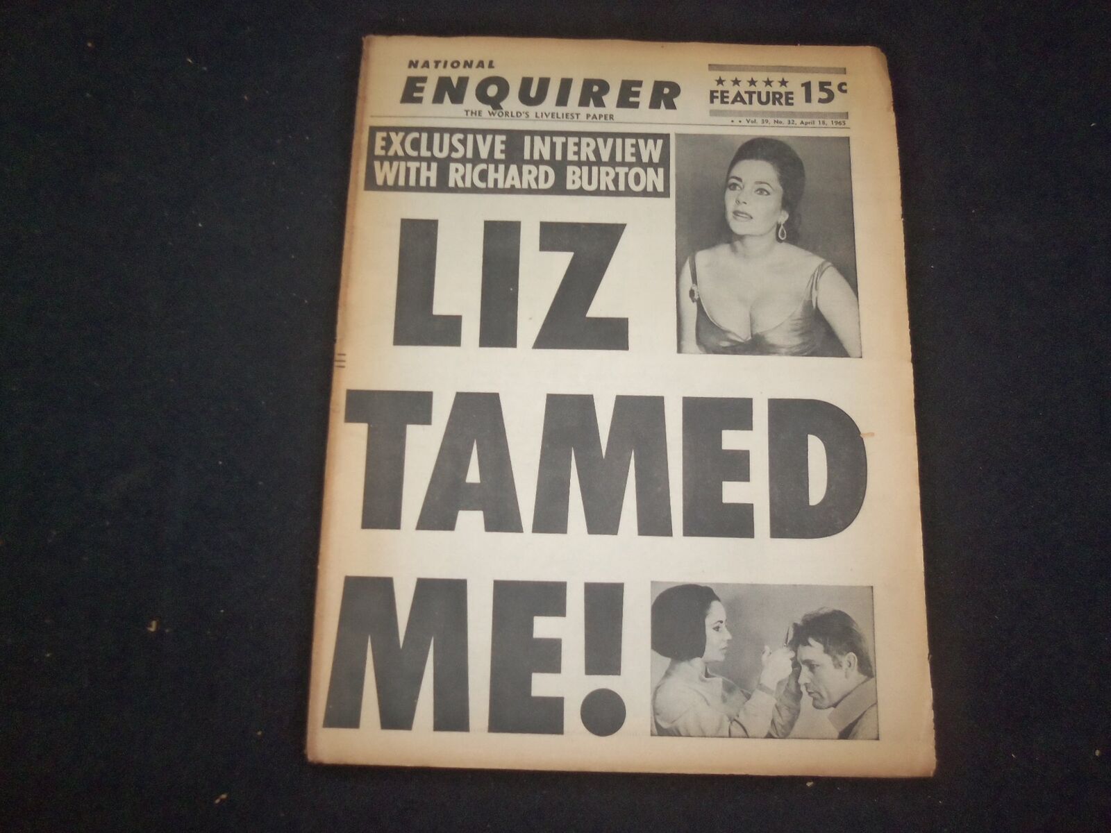 1965 APRIL 18 NATIONAL ENQUIRER NEWSPAPER - BURTON: LIZ TAMED ME - NP 7382