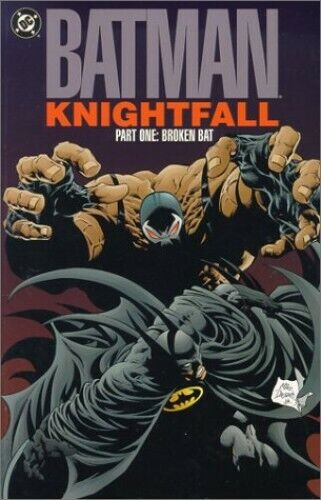 Batman: Knightfall, Part 1: Broken Bat (DC Comics) by Chuck Dixon Book The Fast