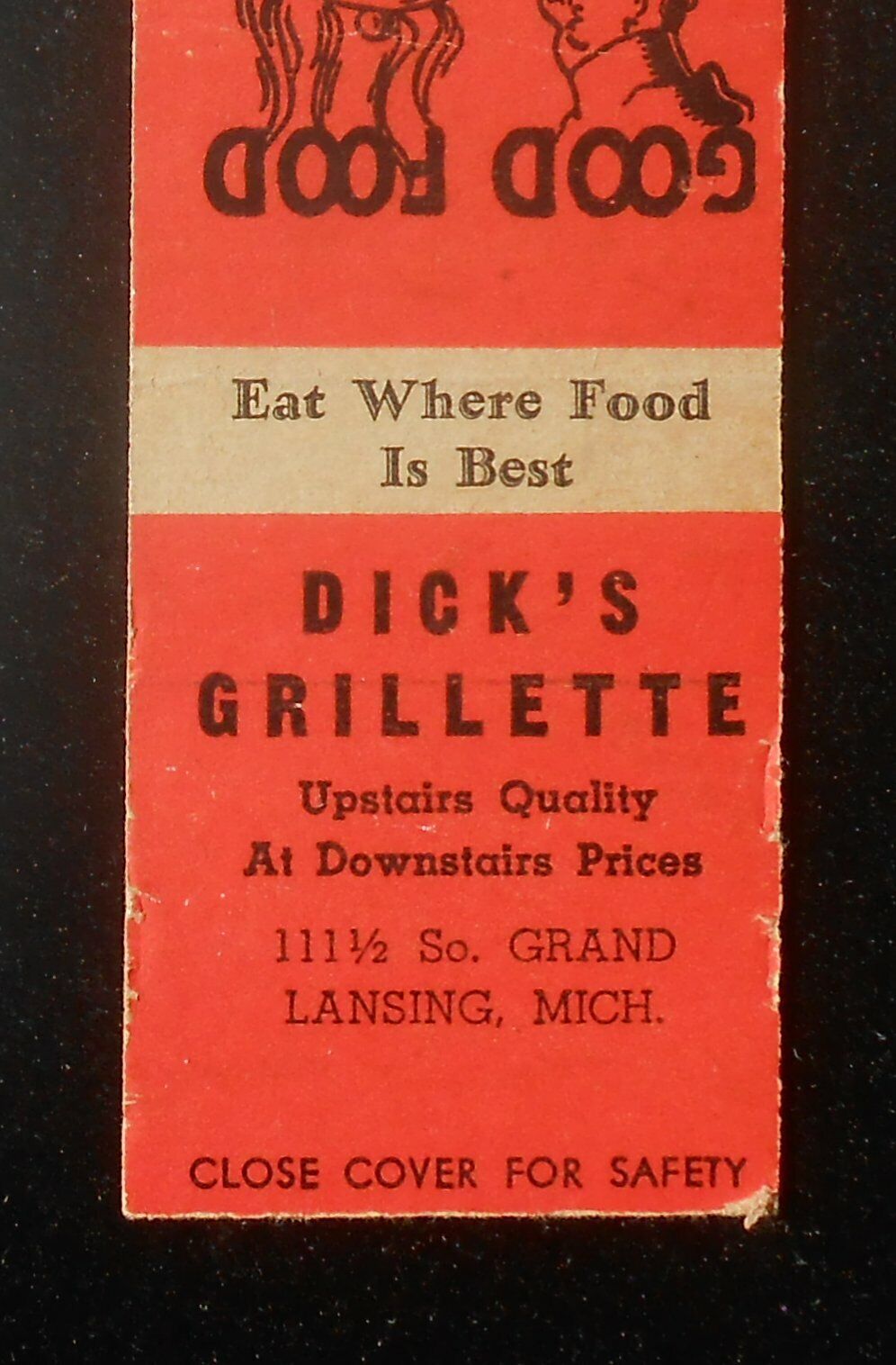 1930s Dick\'s Grillette Upstairs Quality at Downstairs Prices So Grand Lansing MI