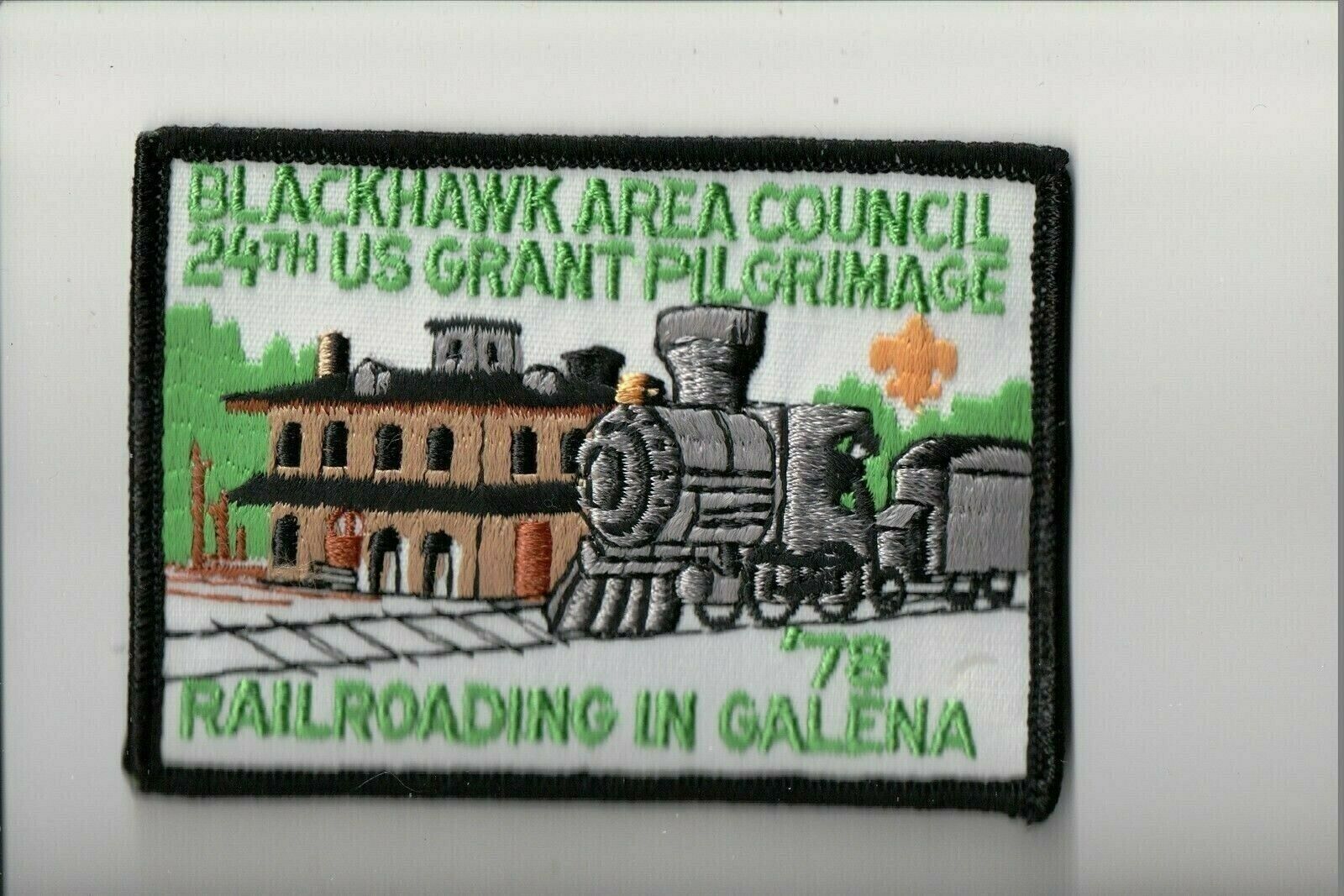 1978 Blackhawk Area Council 24th US Grant Pilgrimage Railroading In Galena patch