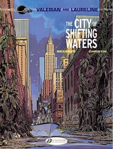 The City of Shifting Waters (Valerian) - Paperback By Pierre, Christin - GOOD