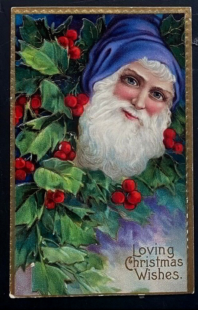 Blue Hat~ Santa Claus with Holly~Antique Embossed Christmas Postcard~k254