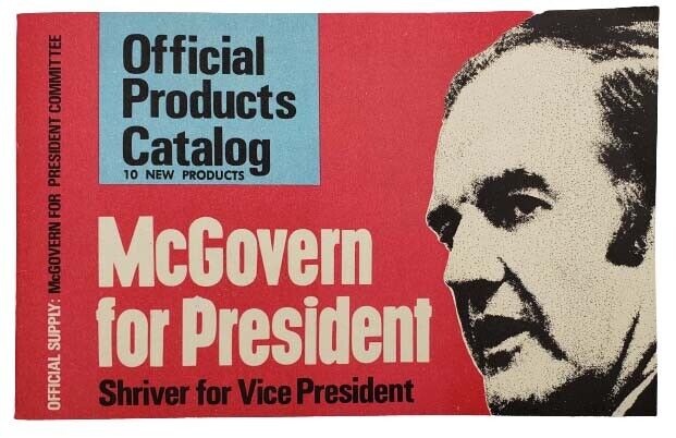 1972 George McGovern for President Official Products Catalog