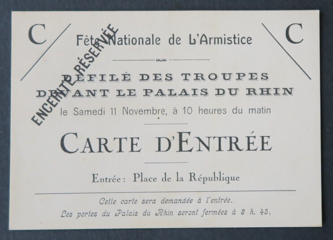 Entrance card NATIONAL HOLIDAY OF THE ARMISTICE Parade of Troops Rhine Palace