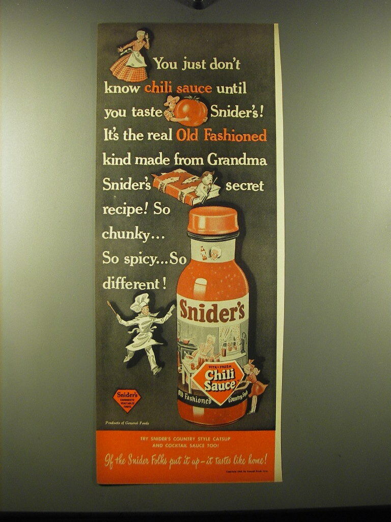 1948 Snider\'s Chili Sauce Ad - You just don\'t know chili sauce until you taste